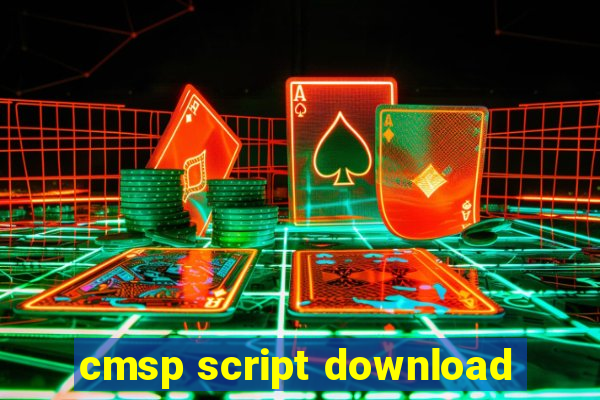 cmsp script download